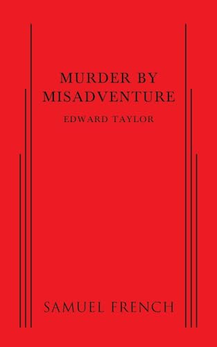 Murder by Misadventure by Edward Taylor, 9780573693519