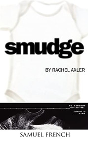 Smudge by Rachel Axler, 9780573698248