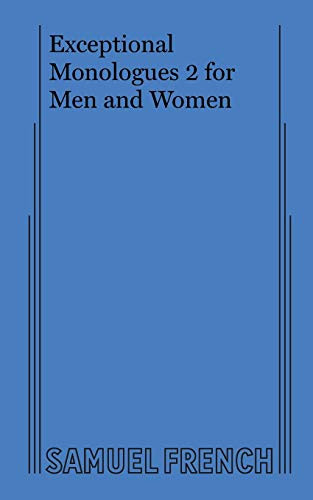 Exceptional Monologues 2 for Men and Women by #N/A, 9780573699351