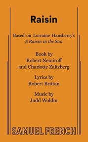 Raisin by Judd Woldin, G. A. Loud, Robert Nemiroff, 9780573680861
