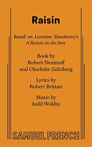 Raisin by Judd Woldin, G. A. Loud, Robert Nemiroff, 9780573680861