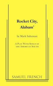 Rocket City, Alabam' by Mark Saltzman, 9780573697579