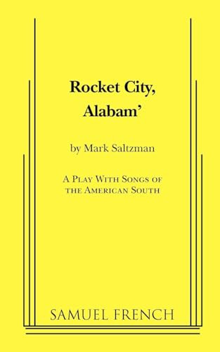 Rocket City, Alabam' by Mark Saltzman, 9780573697579