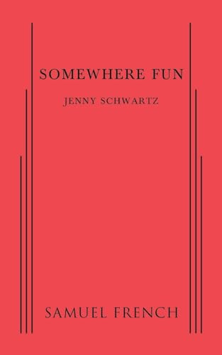 Somewhere Fun by Jenny Schwartz, 9780573702730
