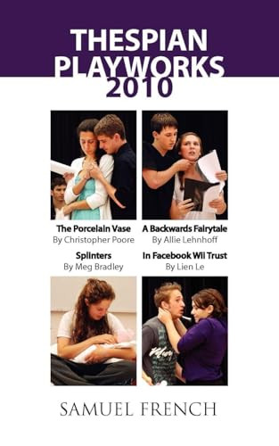 Thespian Playworks 2010 by Christopher Poore, Allie Lehnhoff, Meg Bradley, 9780573699504