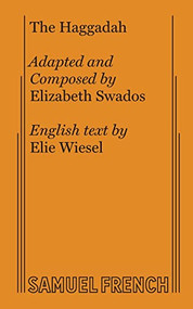 The Haggadah by Elizabeth Swados, 9780573681066