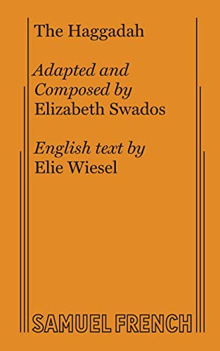 The Haggadah by Elizabeth Swados, 9780573681066