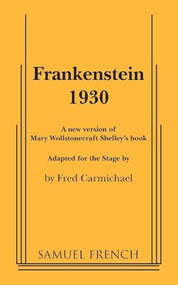 Frankenstein 1930 by Fred Carmichael, 9780573695889