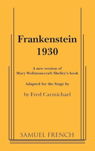 Frankenstein 1930 by Fred Carmichael, 9780573695889