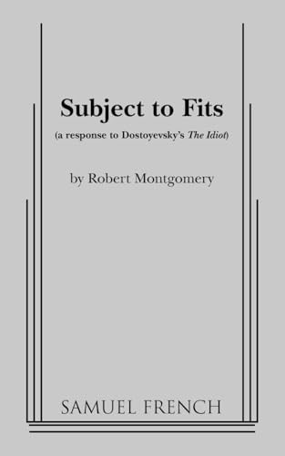 Subject to Fits by Robert Montgomery, 9780573700354