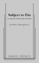 Subject to Fits by Robert Montgomery, 9780573700354