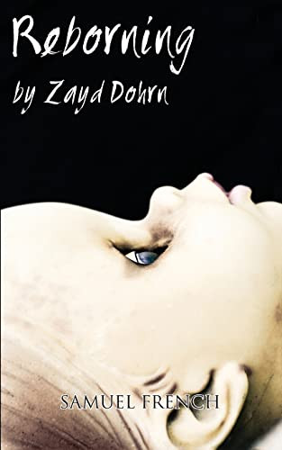 Reborning by Zayd Dohrn, 9780573700668
