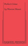 Perfect Crime by Warren Manzi, 9780573691522