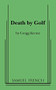 Death by Golf by Gregg Kreutz, 9780573699436