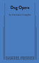 Dog Opera by Constance Congdon, 9780573695742