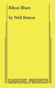 Biloxi Blues by Neil Simon, 9780573690402