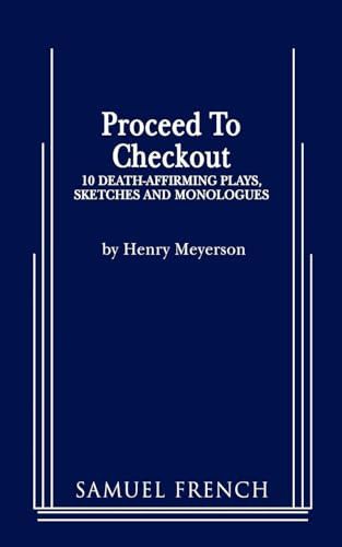 Proceed to Checkout by Henry Meyerson, 9780573696213