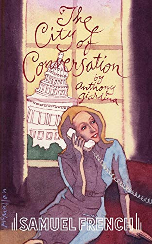 City of Conversation, The by Anthony Giardina, 9780573703331