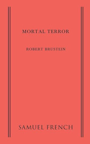 Mortal Terror by Robert Brustein, 9780573702242