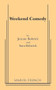 Weekend Comedy by Jeanne Bobrick, Sam Bobrick, 9780573690228