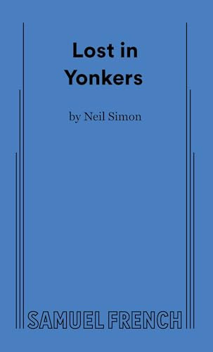 Lost in Yonkers - 9780573693366 by Neil Simon, 9780573693366