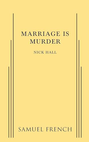 Marriage is Murder - 9780573693168 by Nick Hall, 9780573693168