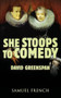 She Stoops to Comedy by David Greenspan, 9780573700705