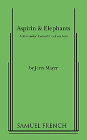 Aspirin & Elephants by Jerry Mayer, 9780573693540