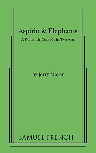 Aspirin & Elephants by Jerry Mayer, 9780573693540