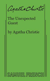 The Unexpected Guest - 9780573702372 by Agatha Christie, 9780573702372