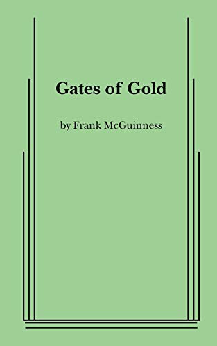 Gates of Gold by Frank McGuinness, 9780573697357