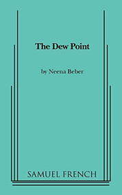 Dew Point by Neena Beber, 9780573696626