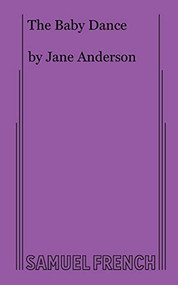 The Baby Dance by Jane Anderson, 9780573692994