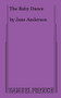 The Baby Dance by Jane Anderson, 9780573692994