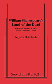William Shakespeare's Land of the Dead by John Heimbuch, 9780573700149