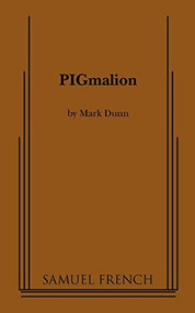 Pigmalion by Mark Dunn, 9780573698040