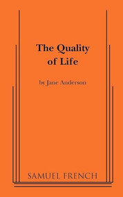The Quality of Life by Jane Anderson, 9780573696954