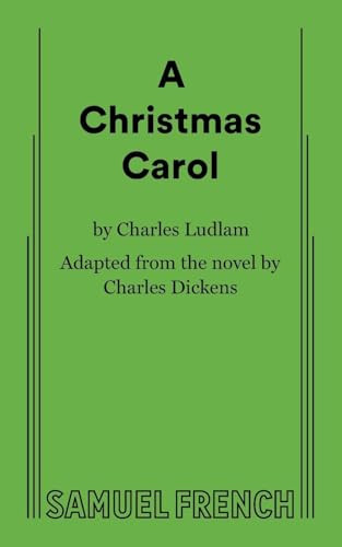 A Christmas Carol - 9780573698651 by Charles Ludlam, 9780573698651