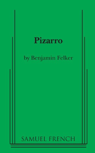 Pizarro by Benjamin Felker, 9780573701177