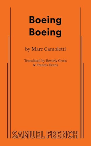 Boeing Boeing by Marc Camoletti, Beverly Cross, Francis Evans, 9780573700286