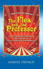 Hans Christian Andersen's the Flea and the Professor by Jordan Harrison, 9780573700958