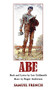 Abe: A New Musical by Lee Goldsmith, Roger Anderson, Roger Anderson, 9780573696442