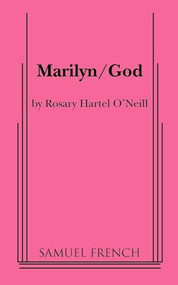 Marilyn/God by Rosary Hartel O'Neill, 9780573699139