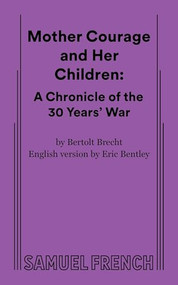 Mother Courage and Her Children - 9780573698415 by Bertolt Brecht, Eric Bentley, Eric Bentley, 9780573698415