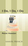 I Do, I Do, I Do by Robin Hawdon, 9780573701078