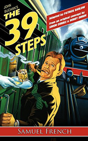 The 39 Steps - 9780573697142 by John Buchan, Patrick Barlow, 9780573697142
