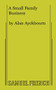 A Small Family Business by Alan Ayckbourn, 9780573693779