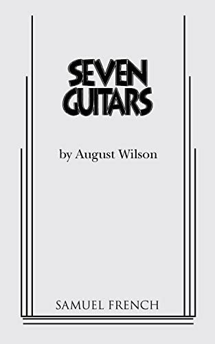 Seven Guitars - 9780573696008 by August Wilson, 9780573696008