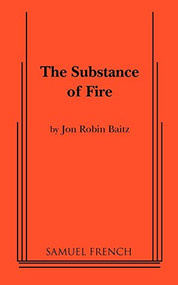 The Substance of Fire by Jon Robin Baitz, 9780573692932