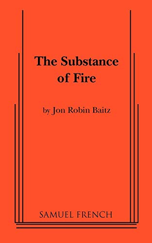 The Substance of Fire by Jon Robin Baitz, 9780573692932